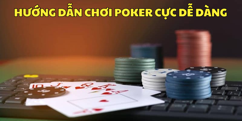 Hướng dẫn chơi poker Alo789 cực dễ dàng cho người mới